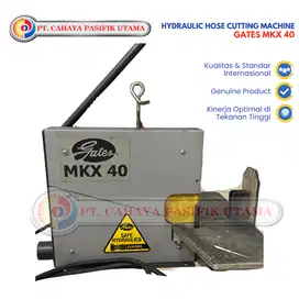Mesin Potong Selang Hidrolik Gates MKX 40 – Hydraulic Hose Cutting Mac