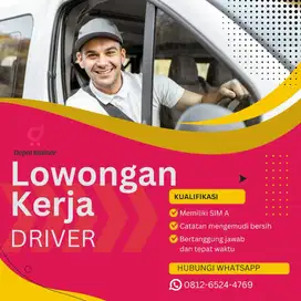 LOWONGAN KERJA DRIVER