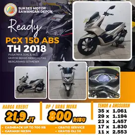 CASH KREDIT DP 800 HONDA PCX 150 ABS TH 2018 UNIT MULUS BERGARANSI