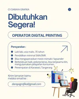 LOWONGAN OPERATOR DIGITAL PRINTING