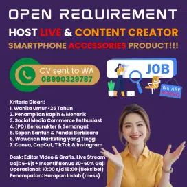 REQUIREMENT - HOST LIVE & CONTENT CREATOR SOCIAL MEDIA COMMERCE WANITA