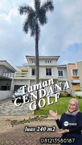Di jual For saleRumah di Taman Cendana Golf Full Furnished with Privat