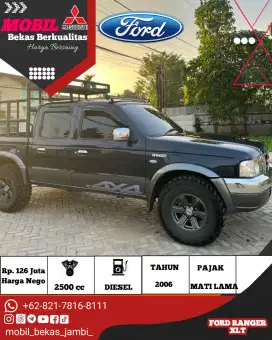 Ford Ranger XLT 4X4 DOUBLE CABIN MT TAHUN 2006