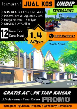 JUAL KOS MURAH 1,4MILYAR 12KT+12KM MULAWARMAN TEMBALANG