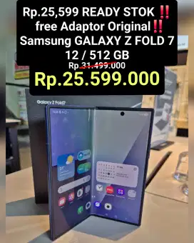 Rp.25,599 READY STOK ‼️

Samsung GALAXY Z FOLD 7
12 / 512 GB