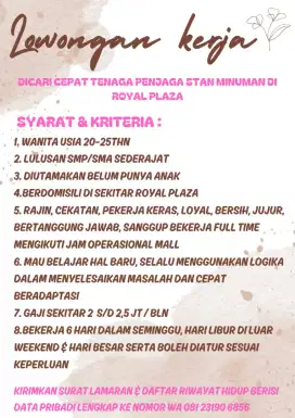 Dicari Cepat Tenaga Wanita Utk Jaga Stan Minuman Di Royal Plaza