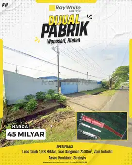 Dijual Pabrik Siap Pakai di Wonosari, Klaten!