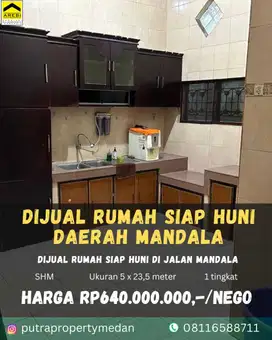 DIJUAL RUMAH SIAP HUNI DAERAH MANDALA