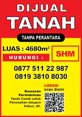 DIJUAL TANAH LUAS 4680m2 SHM