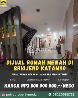 DIJUAL RUMAH DAERAH JALAN BRIGJEN KATAMSO