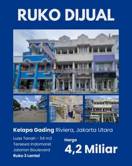 DIJUAL RUKO GADING RIVIERA – LOKASI STRATEGIS DI KELAPA GADING
