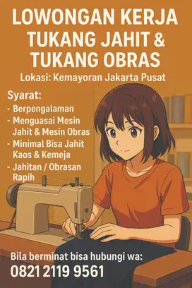 Lowongan Kerja / Loker Tukang Jahit / Tukang Obras Berpengalaman