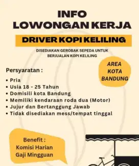 LOWONGAN KERJA PENJUAL KOPI KELILING