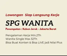 SPG Wanita, Pengalaman, Biasa Live diutamakan