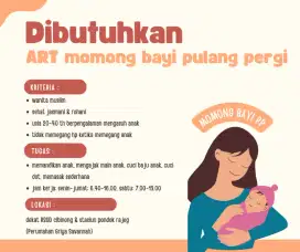 ART Momong Bayi Pulang Pergi