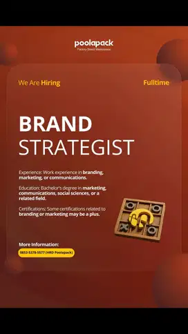 LOWONGAN KERJA FULLTIME BRAND STRATEGIST