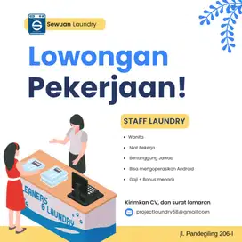 Dibutuhkan Segera Karyawan Laundry