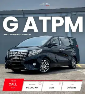 [PERFECT] TOYOTA ALPHARD G 2.5 2016 ATPM
