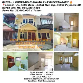 Dijual/kontrakan rumah 2 lt jln.setia budi