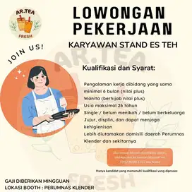 LOWONGAN KERJA - JAGA STAND ES TEH (KHUSUS PEREMPUAN)
