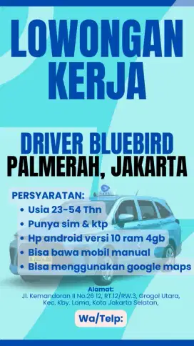 LOWONGAN DRIVER SUPIR TAXI PALMERAH