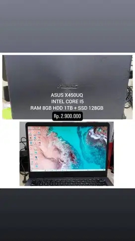 LAPTOP ASUS X450UQ | INTEL CORE I5| RAM 8GB HDD 1TB + SSD 128GB