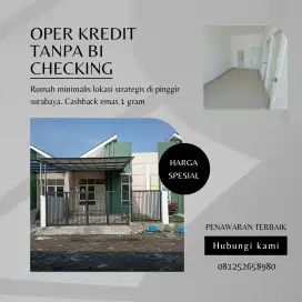 RUMAH OPER KREDIT GRATIS EMAS MEPET SURABAYA TIMUR TANPA BI CHECKING