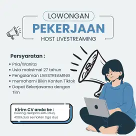 LOWONGAN KERJA HOST LIVESTREAMING