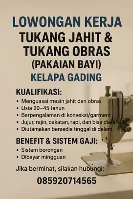 LOKER TUKANG JAHIT & TUKANG OBRAS PAKAIAN BAYI