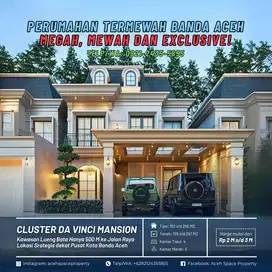 Dijual Perumahan Termewah di Banda Aceh - Da Vinci Mansion Lueng Bata!