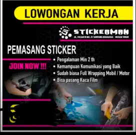 Lowongan dibutuhkan tukang stiker dan kaca film