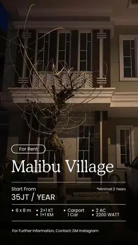 SEWA MALLIBU VILLAGE GADING SERPONG