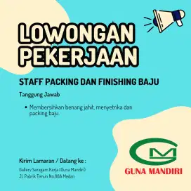 Dibutuhkan staf packing dan finishing baju
