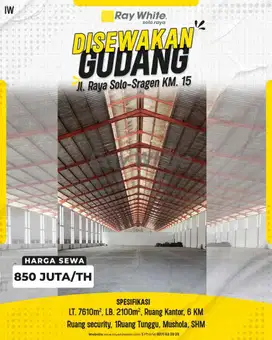 Disewakan Gudang Luas  di Jl. Raya Solo-Sragen, Investasi Terbaik!!!
