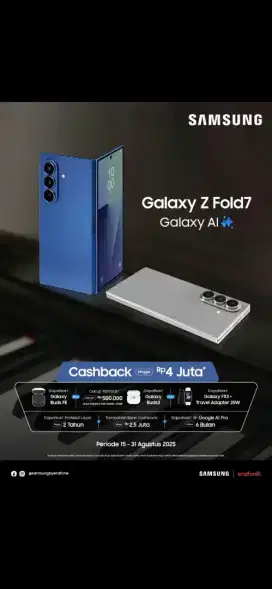 Samsung Galaxy z fold 7 (12/256) cashback 4 juta , cicilan 0 persen
