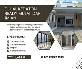 Hunian Ready Kedaton Homes BSB City Djual Mulai 1M-an Dkt BRON Uptown