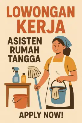 Lowongan Asisten Rumah Tangga (Tidak Menginap)