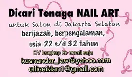Dicari TENAGA NAIL ART untuk Salon di Jakarta Selatan
