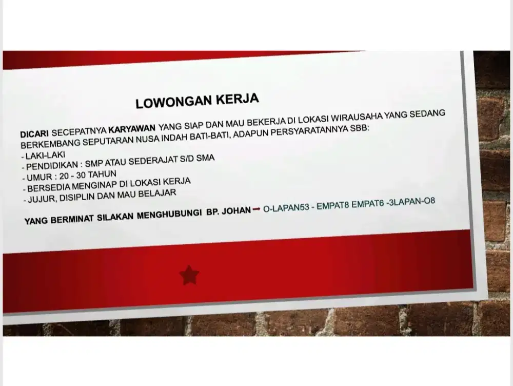 DiCARI secepatnya KARYAWAN yang siap kerja dan mau kerja