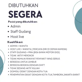 Dibuka lowongan admin,Host Live,Staff Gudang