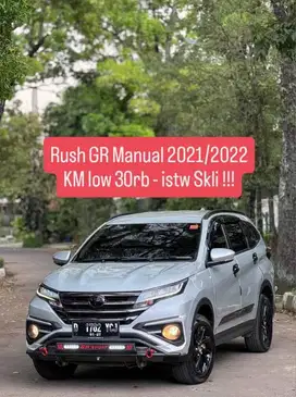 KM low 30rb - Rush GR S manual 2021 pk an 2022 bandung murah