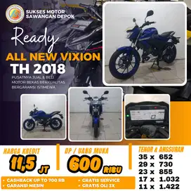 BISA CASH KREDIT DP 600 YAMAHA ALL NEW VIXION TH 2018 MULUS BERGARANSI