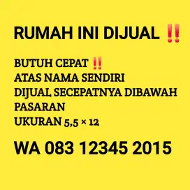 Dijual Cepat rumah atas nama sendiri
