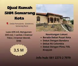 Djual Rumah SHM 439 m² Semarang Kota Dekat Bandara View Kota