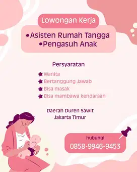 Lowongan Pekerjaan ART / Babysister