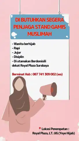 Di butuhkan segera penjaga Butik baju muslimah