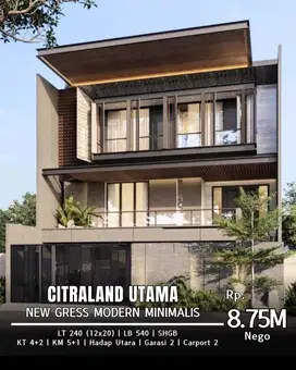 Dijual Rumah Minimalis Modern 3 lantai Citraland Utama Cluster Favorit