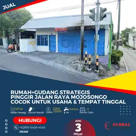 Rumah dan Gudang Strategis Pinggir Jalan Raya Mojosongo