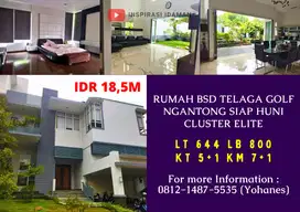 Rumah BSD Telaga Golf 644mtr Ngantong siap Huni Cluster Elite