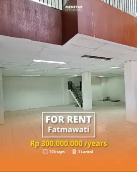DISEWAKAN RUKO STRATEGIS FATMAWATI MAS JAKARTA SELATAN